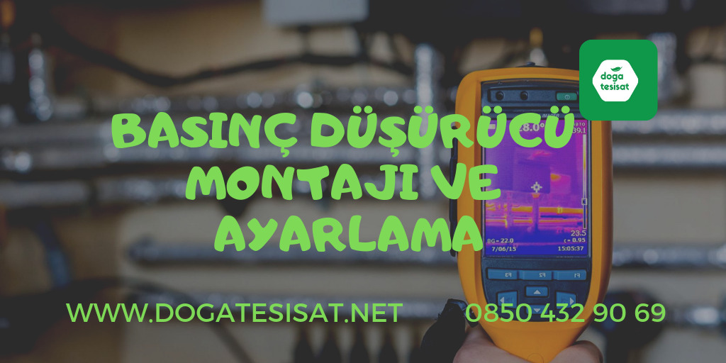 Basınç Düşürücü Montajı Ve Ayarlama