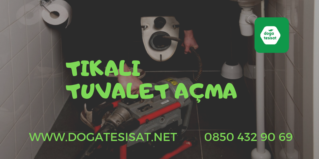 Tıkalı Tuvalet Açma