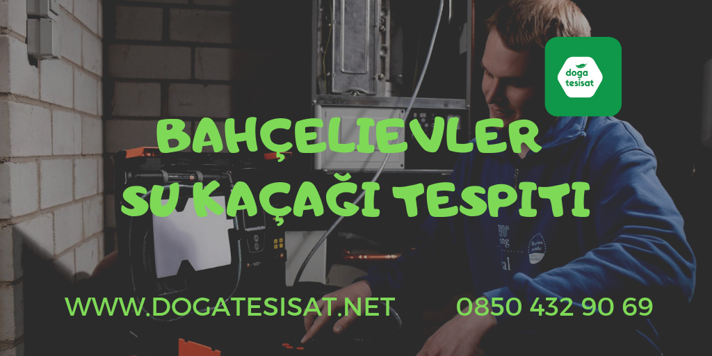 Bahçelievler Su Kaçağı Tespiti