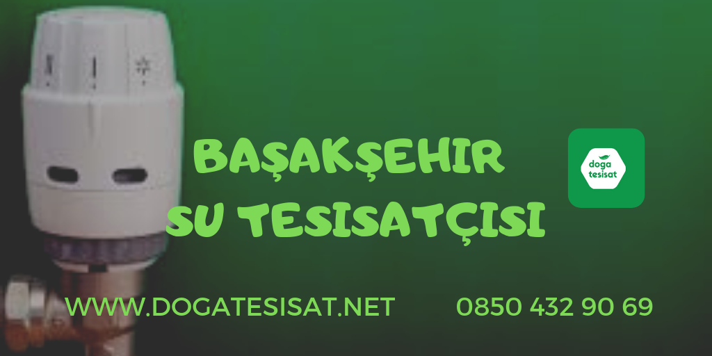 Başakşehir Su Tesisatçısı
