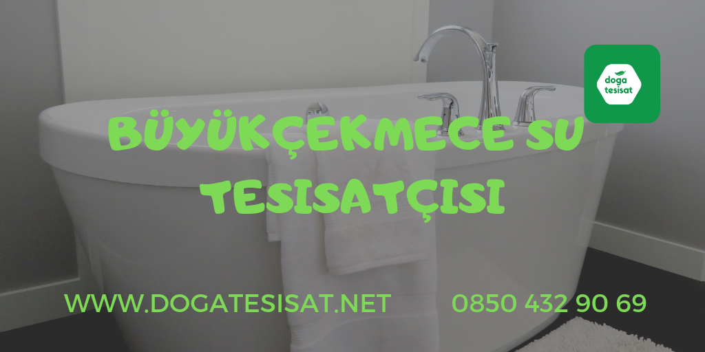 Büyükçekmece Su Tesisatçısı