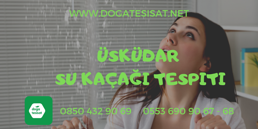 Üsküdar Su Kaçağı Tespiti