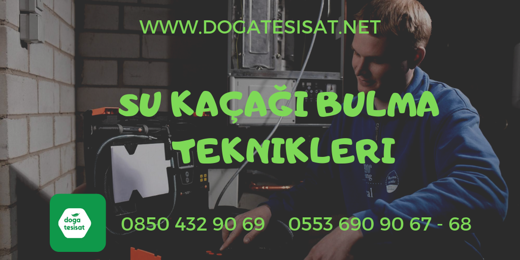Su Kaçağı Bulma Teknikleri