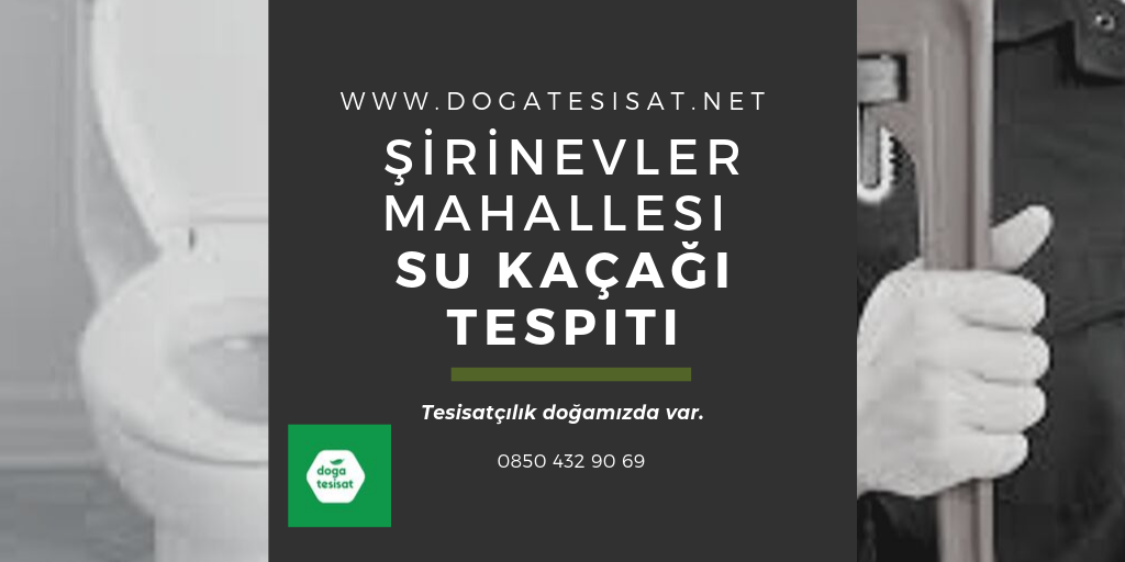 Şirinevler Mahallesi  Su Kaçağı Tespiti